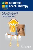 Medicinal Leech Therapy (eBook, ePUB) Medicinal Leech Therapy (eBook, ePUB)