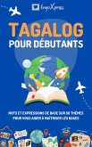 Tagalog pour débutants (eBook, ePUB)