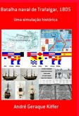 Batalha Naval De Trafalgar, 1805 (eBook, ePUB)