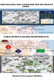 Batalha Da Cidade Do Kuwait, 1991 (eBook, ePUB)