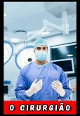 O Cirurgião (eBook, ePUB)