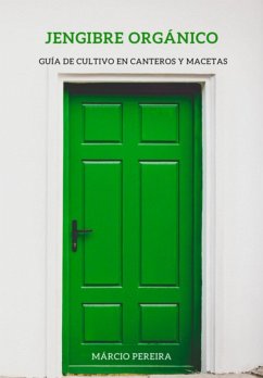 Jengibre Orgánico (eBook, ePUB) - Pereira, Márcio