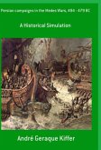 Persian Campaigns In The Medes Wars, 494 - 479 Bc (eBook, ePUB)