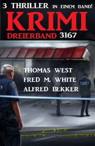 Krimi Dreierband 3167 (eBook, ePUB) Krimi Dreierband 3167 (eBook, ePUB)