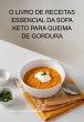 O Livro De Receitas Essencial Da Sopa... - Bild 1