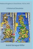 Medieval Kingdoms In Great Britain, 410 To 1453 (eBook, ePUB)