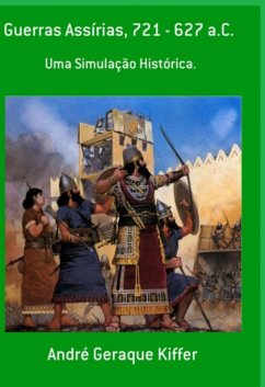 Cover Guerras Assírias, 721 - 627 A. C. (eBook, ePUB)