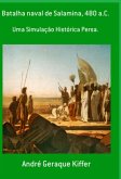 Batalha Naval De Salamina, 480 A. C. (eBook, ePUB)