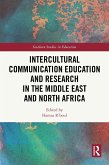 Intercultural Communication Education and Research in the Middle East and North Africa (eBook, ePUB)