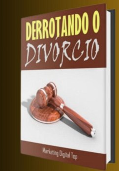 Derrotando O Divórcio (eBook, ePUB) - Souza, Rodrigo