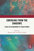 Emerging from the Shadows (eBook, ePUB) Emerging from the Shadows (eBook, ePUB)