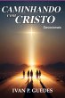 Caminhando Com Cristo (eBook, ePUB) - Bild 1