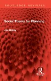 Social Theory for Planning (eBook, ePUB)