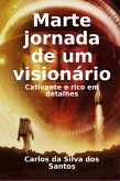 Marte Jornada De Um Visionário (eBook, PDF)