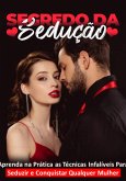 Segredo Da Sedução (eBook, ePUB)