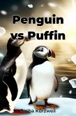 Penguin vs Puffin (eBook, ePUB)