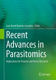Recent Advances in Parasitomics (eBook, PDF)