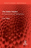 The Indian Theatre (eBook, PDF)