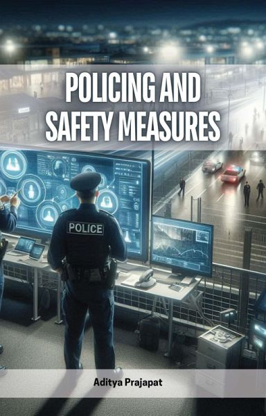 Policing and Safety Measures (eBook, ePUB)
