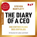 The Diary of a CEO – Die Entdeckung des Erfolgs. 33 Gesetze für Leben und Arbeit – Der Nr. 1 Sunday Times Bestseller (MP3-Download)