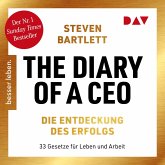 The Diary of a CEO – Die Entdeckung des Erfolgs. 33 Gesetze für Leben und Arbeit – Der Nr. 1 Sunday Times Bestseller (MP3-Download)