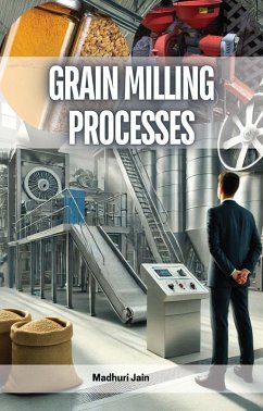 Grain Milling Processes (eBook, ePUB) - Jain, Madhuri