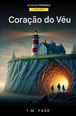 Coração do Véu por T.M. Park (eBook, ePUB)