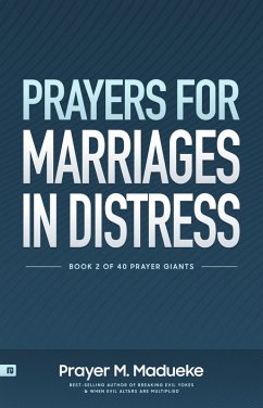 Prayers for Marriage in Distress (eBook, ePUB) - M. Madueke, Prayer