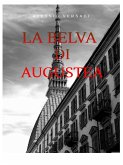 La Belva di Augustea (eBook, ePUB)