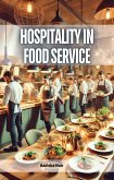 Hospitality in Food Service (eBook, ePUB)