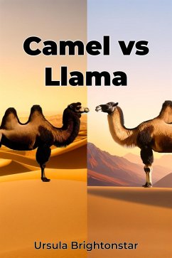 Camel vs Llama (eBook, ePUB) - Brightonstar, Ursula