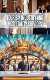 Tourism Industry and Hospitality Services (eBook, ePUB)
