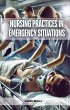 Nursing Practices in Emergency... - Bild 1