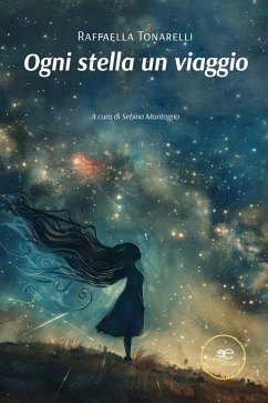 Cover Ogni Stella Un Viaggio (eBook, ePUB)