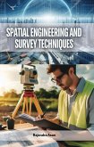Spatial Engineering and Survey Techniques (eBook, ePUB)