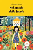 Nel mondo delle favole (eBook, ePUB) Nel mondo delle favole (eBook, ePUB)