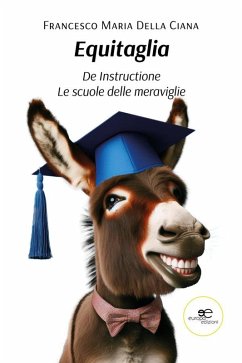 Cover Equitaglia. De Instructione Le scuole delle meraviglie (eBook, ePUB)