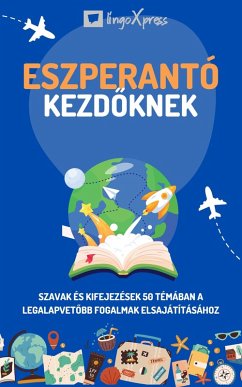 Eszperantó kezdoknek (eBook, ePUB) - Lingoxpress