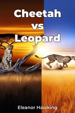 Cheetah vs Leopard (eBook, ePUB) - Hawking, Eleanor