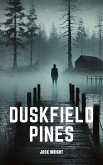 Duskfield Pines (eBook, ePUB)