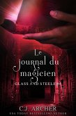 Le Journal du Magicien (Glass and Steele série, #4) (eBook, ePUB)