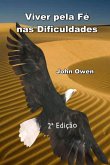 Viver Pela Fé Nas Dificuldades (eBook, ePUB)