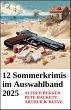 12 Sommerkrimis im Auswahlband 2025... - Bild 1