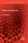 Vertigo and Dizziness (eBook, ePUB) Vertigo and Dizziness (eBook, ePUB)