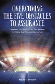 Overcoming the Five Obstacles to Assurance (eBook, ePUB)