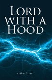 Lord with a Hood (eBook, ePUB)