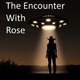 The Encounter with Rose (The Encounters, #2) (eBook, ePUB) The Encounter with Rose (The Encounters, #2) (eBook, ePUB)