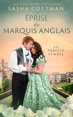 Éprise du marquis anglais (La famille Kembal, #1) (eBook, ePUB) - Cottman, Sasha