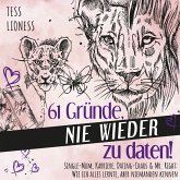 61 Gründe, nie wieder zu daten! (MP3-Download) 61 Gründe, nie wieder zu daten! (MP3-Download)