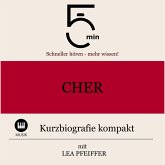 Cher: Kurzbiografie kompakt (MP3-Download)